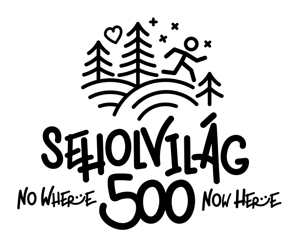 Seholvilág 500 – NoWhere . Now Here – multi day – self supported – ultra trail running race